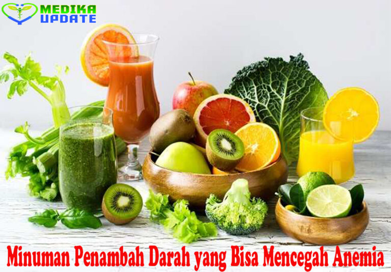 Minuman Penambah Darah yang Bisa Mencegah Anemia