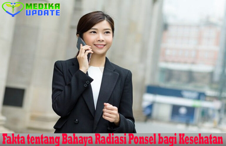 Fakta tentang Bahaya Radiasi Ponsel bagi Kesehatan