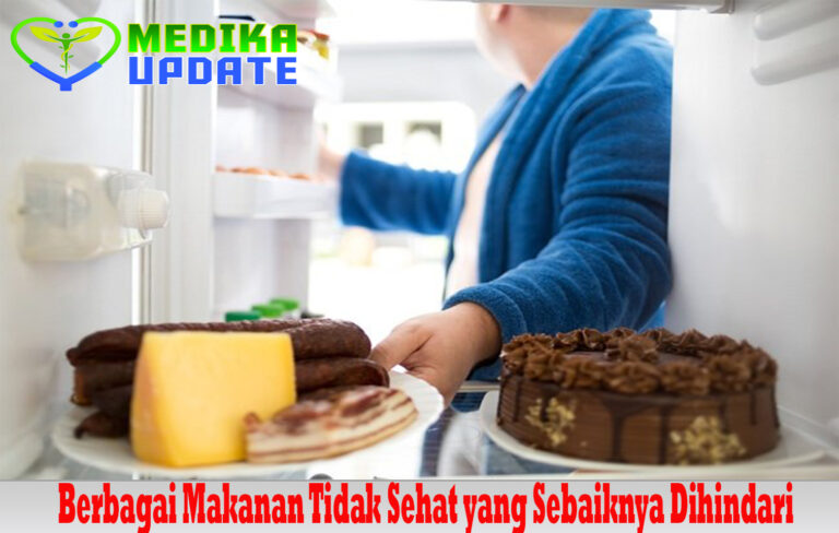 Berbagai Makanan Tidak Sehat yang Sebaiknya Dihindari